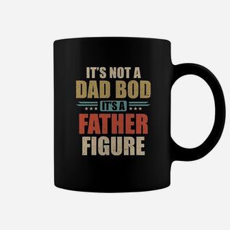 Vintage Dad Gift Its Not A Dad Bod Its A Father Figure Coffee Mug - Seseable