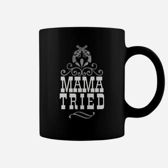 Vintage Mama Tried Retro Outlaw Country Music Coffee Mug | Seseable UK