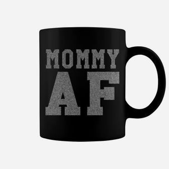 Vintage Retro Style Mommy Af Funny Coffee Mug - Seseable