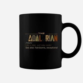 Vintage The Dadalorian Definition Like A Dad Just Way Cooler Coffee Mug - Seseable