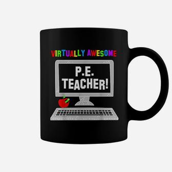Virtually Awesome Pe Gym Teacher Back To School Coffee Mug - Seseable