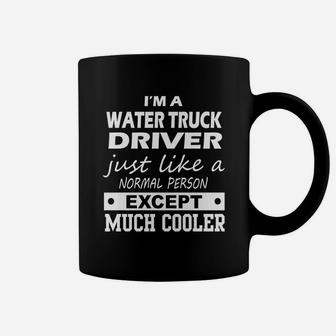 Water Truck Driver Cooler Coffee Mug - Seseable