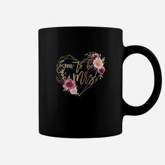 Wedding Party Bridal Shower Engaged Friend Soon To Be Mrs Coffee Mug - Seseable
