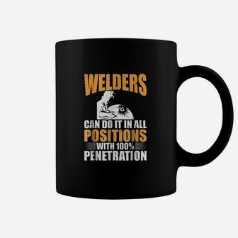 Welders Can Do It In All Positions Funny Welder Coffee Mug - Seseable