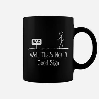 Well Thats Not A Good Sign Funny Stick Figure Family Coffee Mug - Seseable