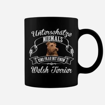 Welsh Terrier Damen-Tassen: Nie Unterschätzen, Frau mit Welsh Terrier - Seseable