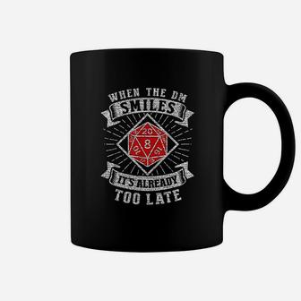 When The Dm Smiles Its Already Too Late Gaming Gifts Gamer Coffee Mug - Seseable