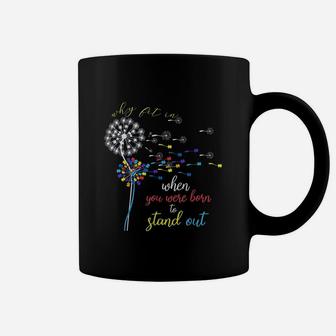 Why Fit In When You Were Born To Stand Out Autism Coffee Mug - Seseable