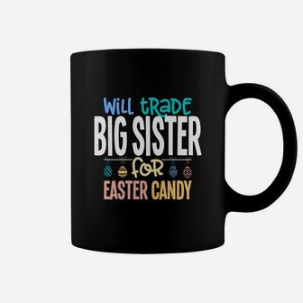 Will Trade Big Sister For Easter Candy Bunny Egg V2 Coffee Mug - Seseable