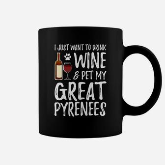 Wine And Great Pyrenees For Great Pyrenees Dog Mom Coffee Mug - Seseable