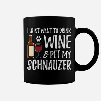 Wine And Schnauzer For Schnauzer Dog Mom Coffee Mug - Seseable