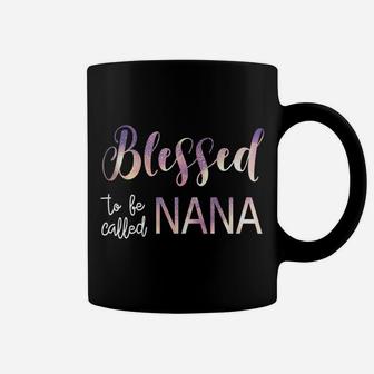 Womens Blessed To Be Called Nana Mothers Day Mimi Gigi Gift Coffee Mug - Seseable