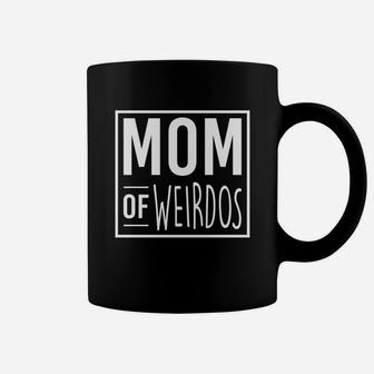 Womens Mom Of Weirdos Proud Gift For Moms Of Weird Kids Coffee Mug - Seseable