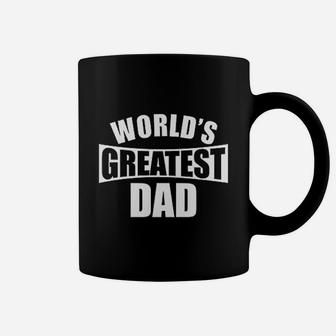 Worlds Greatest Dad Dad Gifts From Daughter Fathers Day Coffee Mug - Seseable