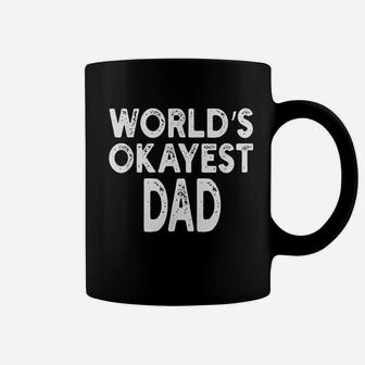 Worlds Okayest Dad Father, dad birthday gifts Coffee Mug - Seseable