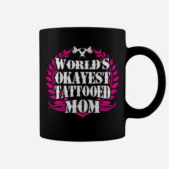 Worlds Okayest Tattooed Mom Vintage Inked Mommy Gift Coffee Mug - Seseable
