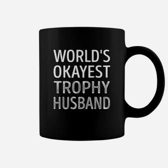 Worlds Okayest Trophy Husband Job Shirts Coffee Mug - Seseable