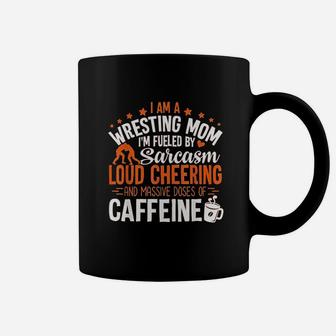Wrestling Mom Fueled By Sarcasm Mothers Day Coffee Mug | Seseable CA