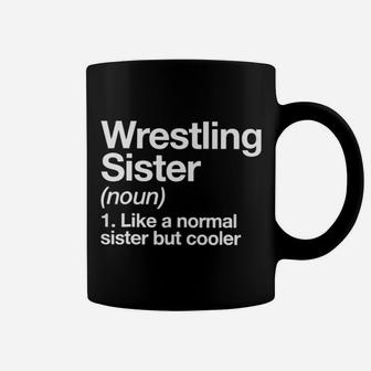 Wrestling Sister Definition, sister presents Coffee Mug - Seseable