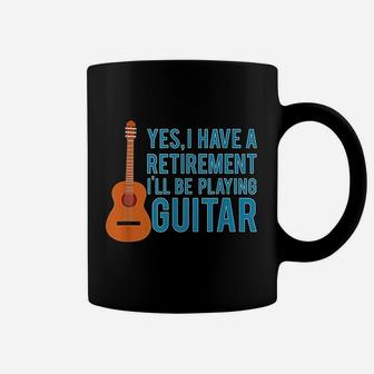Yes I Have A Retirement Plan I Will Be Playing Guitar Coffee Mug | Seseable UK