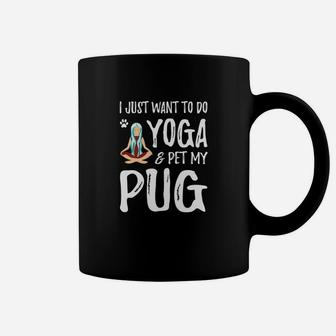Yoga And Pet Pug For Pug Dog Mom Coffee Mug - Seseable