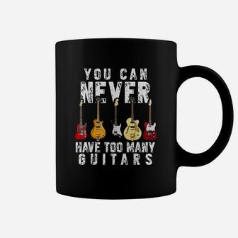 You Can Never Have Too Many Guitars Music Funny Gift Coffee Mug | Seseable UK