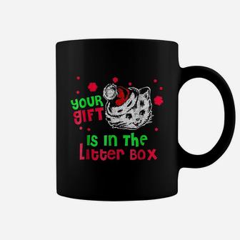 Your Gift Is In The Litter Box Funny Cat Lover Gift Coffee Mug - Seseable