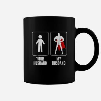 Your Husband Vs My Husband Superhero Wife Gift Coffee Mug - Seseable