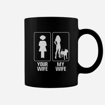 Your Wife My Wife Pitbull Dog Lovers Coffee Mug - Seseable