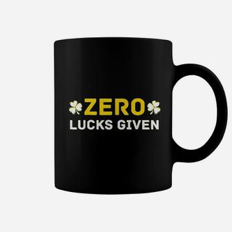 Zero Lucks Given St Patricks Day 2021 Funny Pattys Mom Dad Coffee Mug - Seseable