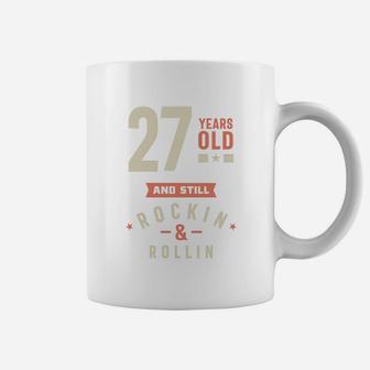 27 Years Old And Still Rocking And Rolling 2022 Coffee Mug - Seseable