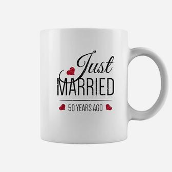 50th Wedding Anniversary Just Married 50 Years Ago Coffee Mug - Seseable
