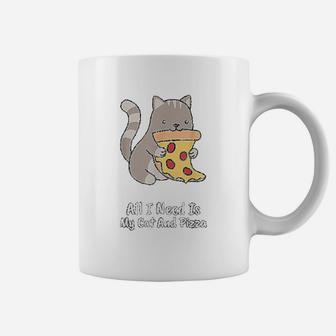 All I Need Is My Cat And Pizza Funny Cat And Pizza Coffee Mug - Seseable