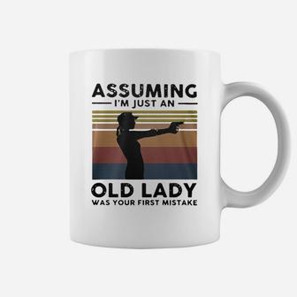 Assuming I’m Just An Old Lady Was Your First Mistake Vintage Shirt Coffee Mug - Seseable