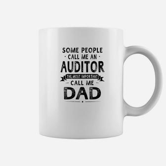 Auditor Dad Fathers Day Gifts Father Daddy Coffee Mug - Seseable