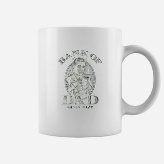 Bank Of Dad Coffee Mug - Seseable
