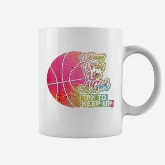 Basketball Funny Gift Play Like A Girl Basketball Coffee Mug - Seseable