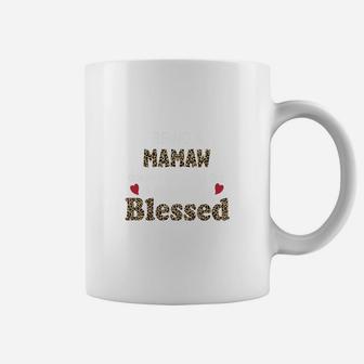 Being A Mamaw Does Not Make Me Old It Makes Me Blessed Women Quote Leopard Gift Coffee Mug | Seseable UK