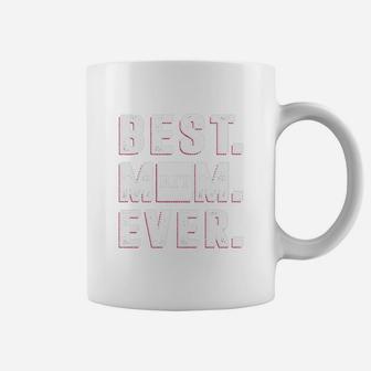 Best Mom Ever Rochester Institute Of Technology University Best Gift Parents Day Coffee Mug - Seseable