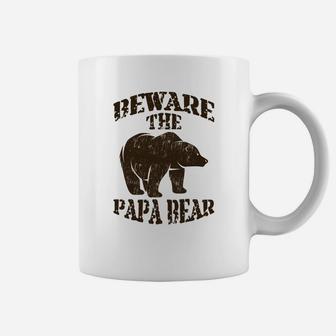 Beware Of The Papa Bear Coffee Mug - Seseable