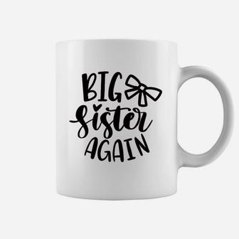 Big Sister Again birthday Coffee Mug | Seseable UK