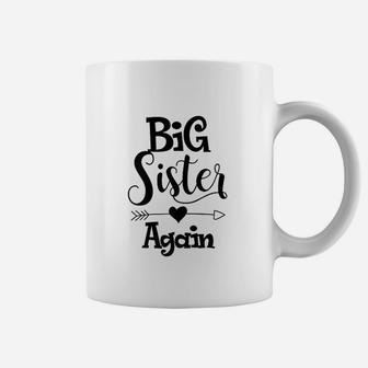 Big Sister Again Older Daughter Sibling Gift Coffee Mug - Seseable