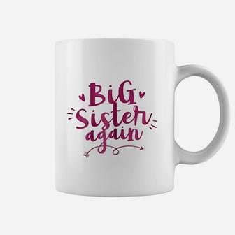 Big Sister Again Older Daughter Sibling Love Gift Coffee Mug - Seseable
