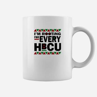 Black History Pride Gift I'm Rooting For Every Hbcu Coffee Mug - Seseable