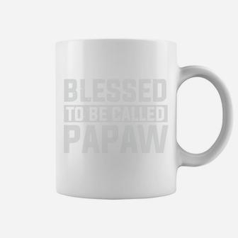 Blessed To Be Called Papaw Best Dad Present Fathers Day Coffee Mug - Seseable