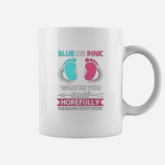 Blue Or Pink What Do You Think Gender Reveal Coffee Mug
