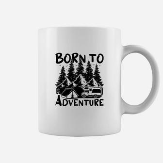 Born To Adventure Explore The Wildlife Camping Lovers Coffee Mug - Seseable