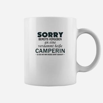 Camping Sorry Bereits Vergeben Tassen - Seseable