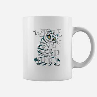 Cheshire Cat We Are All Mad Here Coffee Mug - Seseable