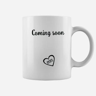 Coming Soon 2021 Mom To Be Reveal New Mom Announcement Coffee Mug - Seseable